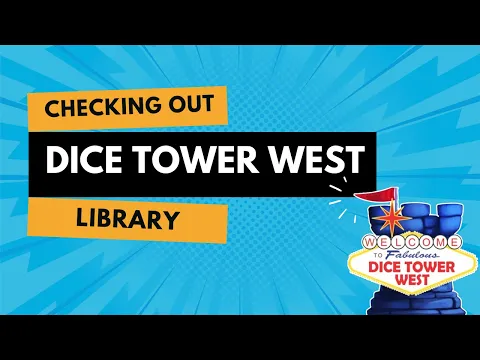 Checking Out the Dice Tower West Library - with Tom Vasel