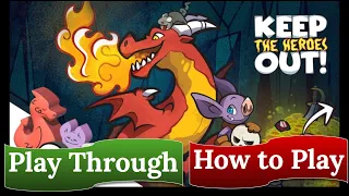 Keep the Heroes Out! - How to Play & Play Through