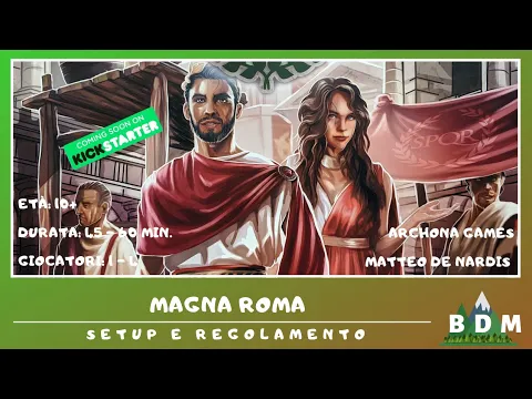 Magna Roma - setup e regolamento in italiano (kickstarter tutorial) [SUB ITA]