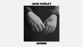Jack Curley – Down (Official Audio)
