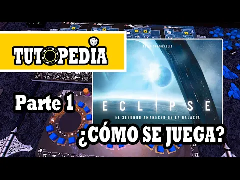 ECLIPSE: El Segundo Amanecer de la Galaxia (Juego de Mesa) ➤ Cómo se juega (Maldito Games) PARTE 1