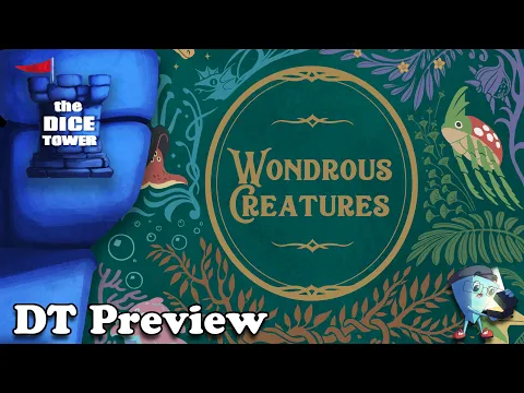 Wondrous Creatures - DT Preview with Mark Streed