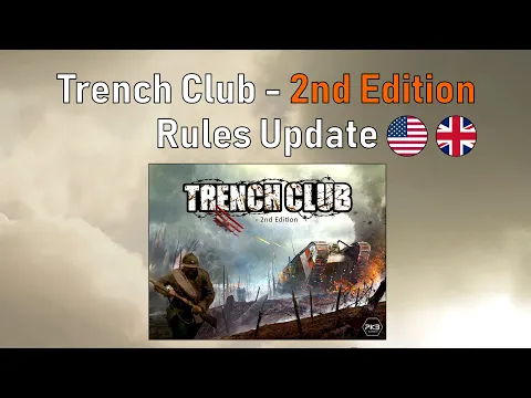 Trench Club - Rules Update for the 2nd Edition
