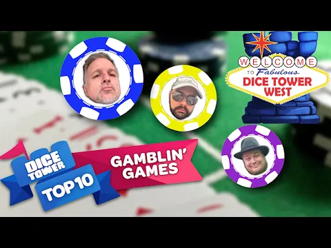 Top 10 Gambling Games - Live at Dice Tower West 2026