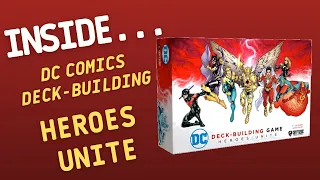 Inside…DC Comics Deckbuilding Game: Heroes Unite (4K60fps)