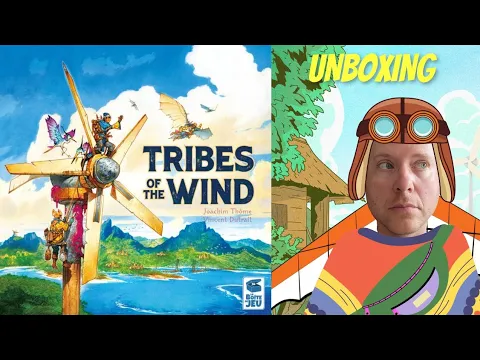 Tribes Of The Wind - An Unboxing and slight tutorial.