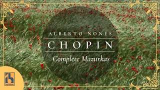 Chopin - Complete Mazurkas | Alberto Nones