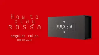 [2023 Revised] How to Play Bossa: Regular Rules, board game