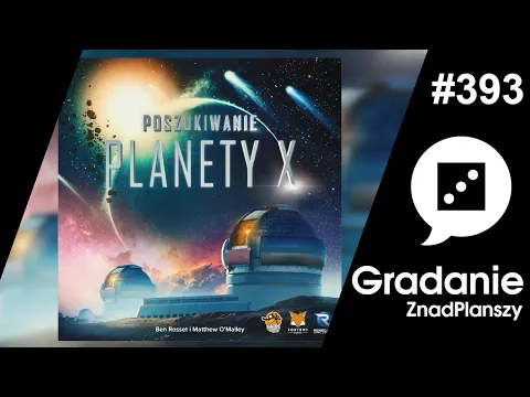 Poszukiwanie Planety X - RECENZJA - Gradanie #393