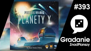 Poszukiwanie Planety X - RECENZJA - Gradanie #393