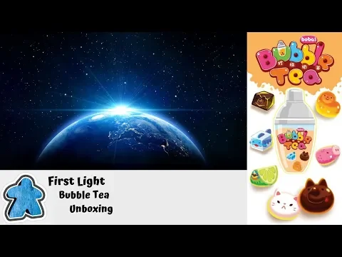 First Light - Bubble Tea Unboxing