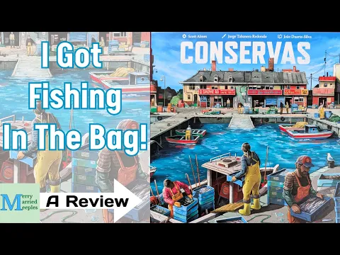Conservas Review - I Got Fishing In The Bag