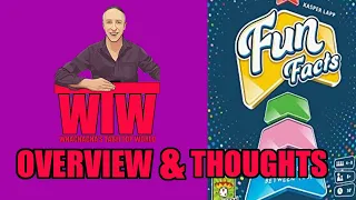 FUN FACTS: Overview and Thoughts from Whachacha's Tabletop World