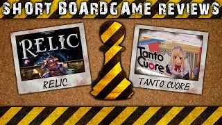 Boardgame Review Sketches - "Relic" & "Tanto Cuore"