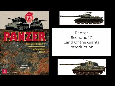 Panzer Expansion 1 - S17 Land of the Giants - Introduction