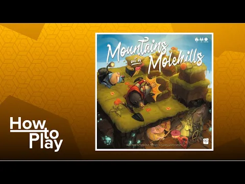 Mountains Out of Molehills - BGG How to Play
