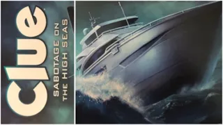 Clue: Sabotage on the High Seas