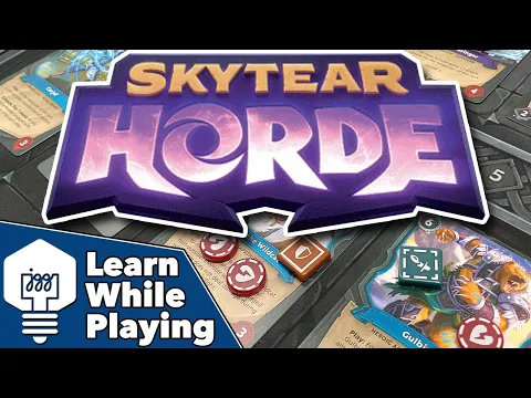 Skytear: Horde - Learn While Playing
