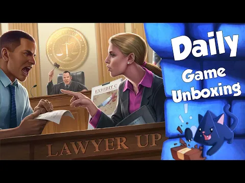 Lawyer Up - Daily Game Unboxing
