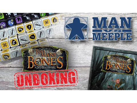 Too Many Bones Unboxing by Man Vs Meeple