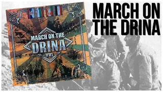 March on the Drina Unboxing | Princeps Games | Wargame Historical Game | Serbia World War 1