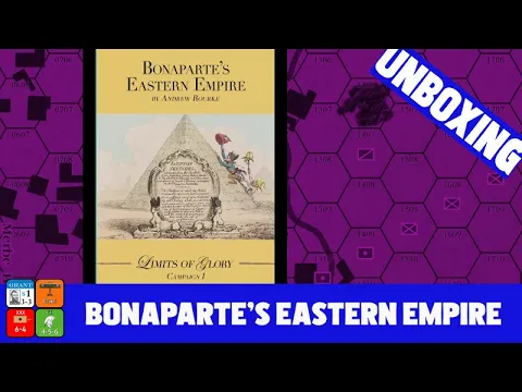 Bonaparte's Eastern Empire Unboxing
