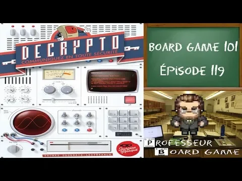 Board Game 101 (EP119) Decrypto - Règles et critique
