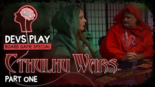 Devs Play Board Game Special // Cthulhu Wars - Part 1