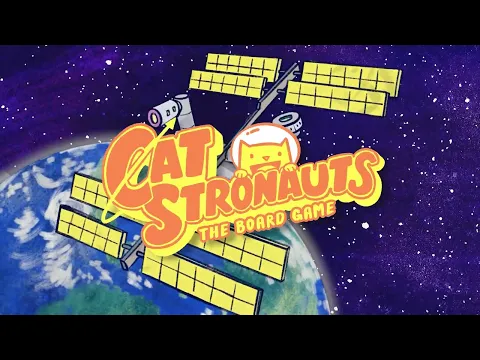 CatStronauts: The Board Game Trailer