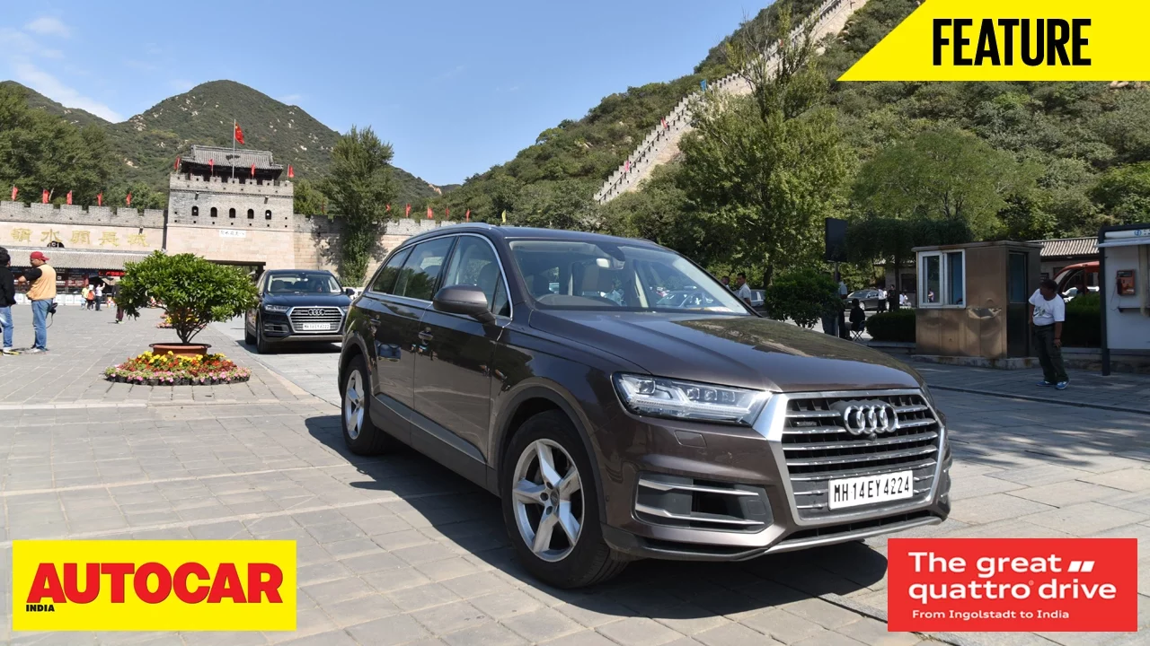 Germany to India in the Audi Q7 | Great Quattro Drive pt 8 – China | Autocar India