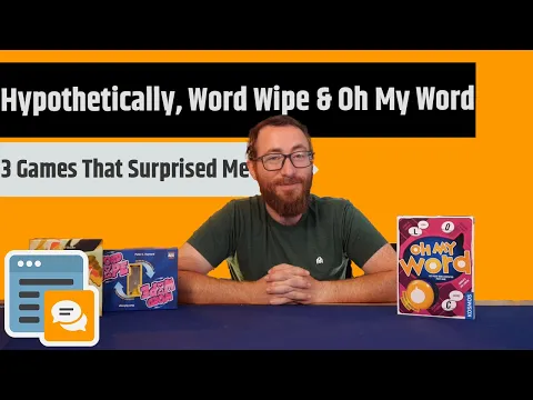 Hypothetically, Word Wipe & Oh My Word - All 3 of These Surprised Me, But In Which Direction?