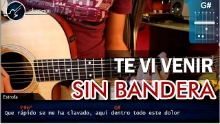 Cómo tocar &quot;Te Vi Venir&quot; de Sin Bandera en Guitarra Acústica (HD) Facil  - Christianvib