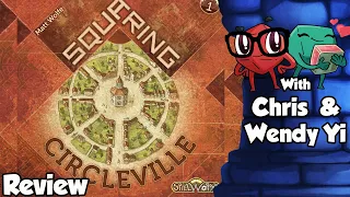 Squaring Circleville Review - with Chris and Wendy Yi