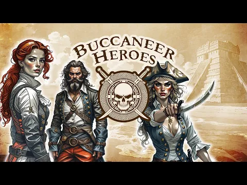 Intro to Buccaneer Heroes - New Pirate Board Game