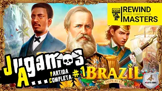 Jugamos a  - BRAZIL IMPERIAL #1