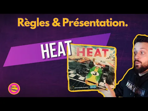 [FR] HEAT | Règles & Avis | Jeux en carton