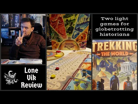 Two light games for globetrotting historians - Trekking the... series
