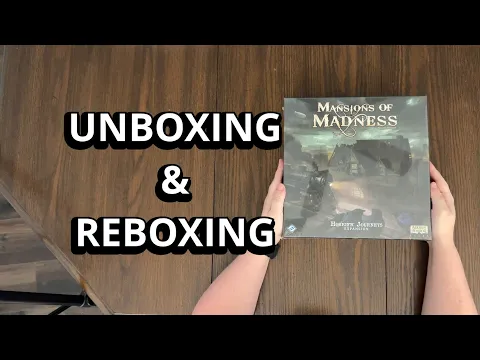 Mansions of Madness: Horrific Journeys Expansion - Game Unboxing & Reboxing - What's in the Box?