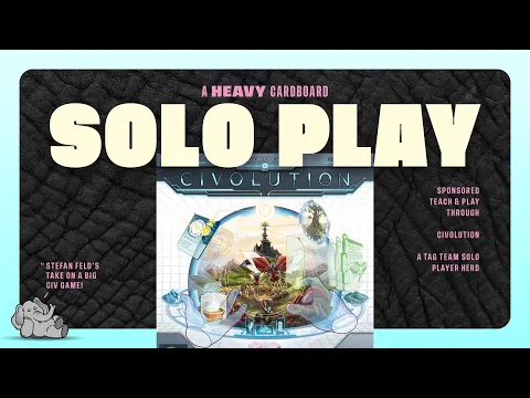 Civolution - Solo Teaching & Play-through by Heavy Cardboard