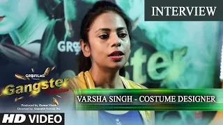 Varsha Singh | Promotional Byte/Interview | Latest Bhojpuri Movie - Gangster Dulhania