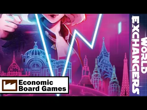 World Exchangers: Overview: Economic Board Games