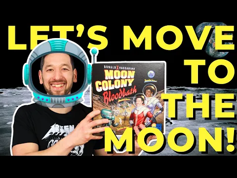 Solo Play Sunday: Moon Colony Bloodbath!