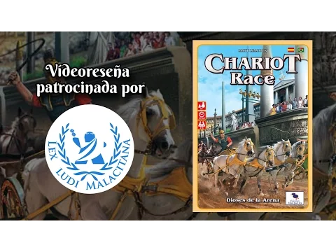 Chariot Race - Vídeoreseña