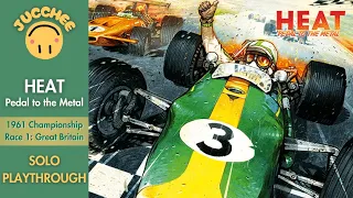 Heat: Pedal to the Metal - Playthrough (Rules Explained) - 1961 Championship Race 1: Great Britain