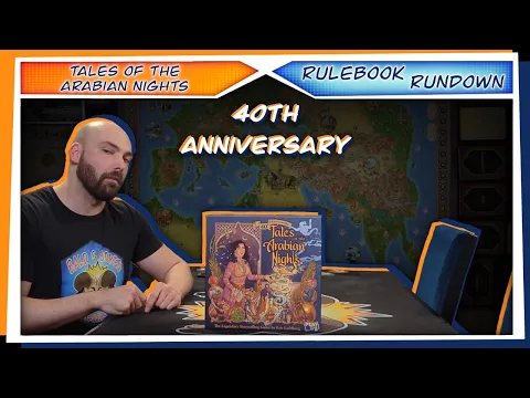 Tales of Arabian Nights 40th Anniversary | RULEBOOK RUNDOWN