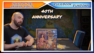 Tales of Arabian Nights 40th Anniversary | RULEBOOK RUNDOWN