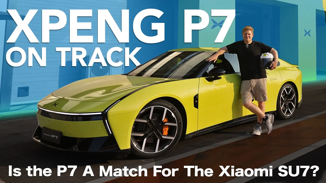 XPeng P7 On Track - Is XPeng's Sports Saloon A Match For the Xiaomi SU7