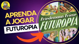 Futuropia - Aprenda a Jogar