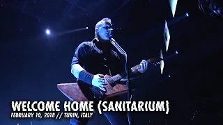 Metallica: Welcome Home (Sanitarium) (Turin, Italy - February 12, 2018)