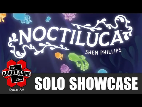 Noctiluca | How to Play | Solo Showcase with James